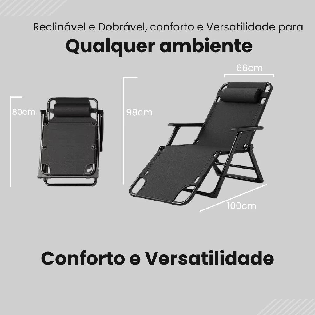 Espreguiçadeira Reclinável Dobrável 15 Posições – Conforto Premium até 300kg